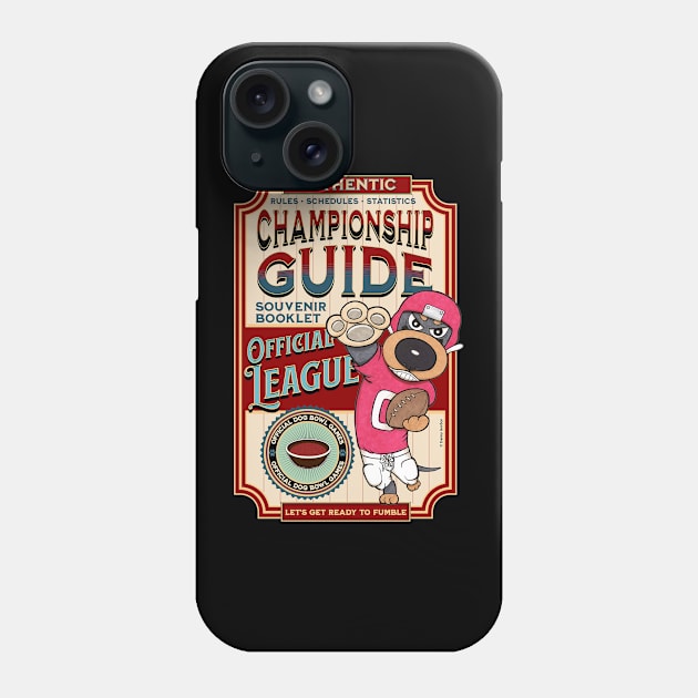 Funny Cute Doxie Dachshund Dog Football Phone Case by Danny Gordon Art