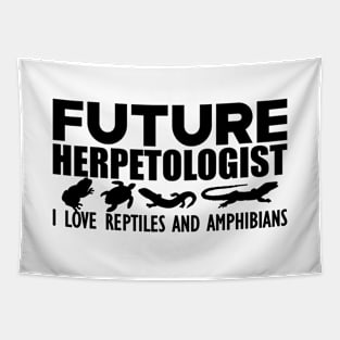 Future Herpetologist I love reptiles and amphibians Tapestry