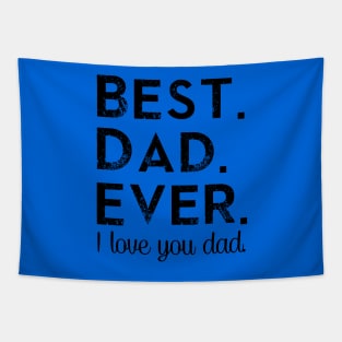 Best. Dad. Ever. Tapestry