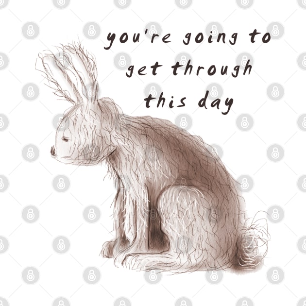 Sad Bunny ~ You're going to get through this day! by VioletGrant