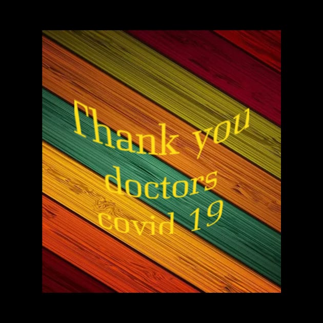 Thank you doctors covid 19 by Morocco