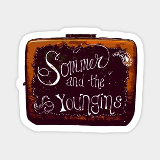 Sommer and the Youngins - Suitcase Magnet