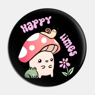 Happy Times a cute fun mushroom and frog and snail friends Pin