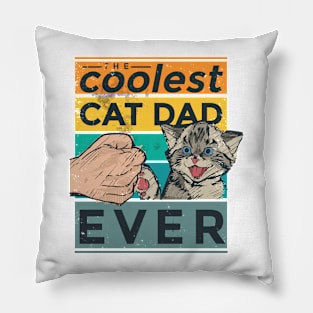 The coolest cat dad ever Pillow