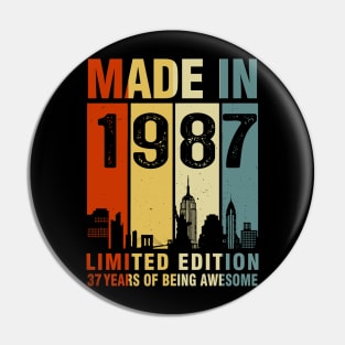 Made In 1987 37th Birthday 37 Years Old Pin