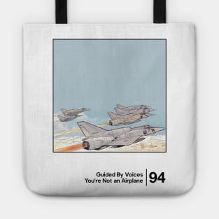 You're Not An Airplane / Minimalist Graphic Artwork Design Tote