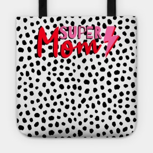 Super Mom, Word Art, Lightning, Dalmatian Print Tote