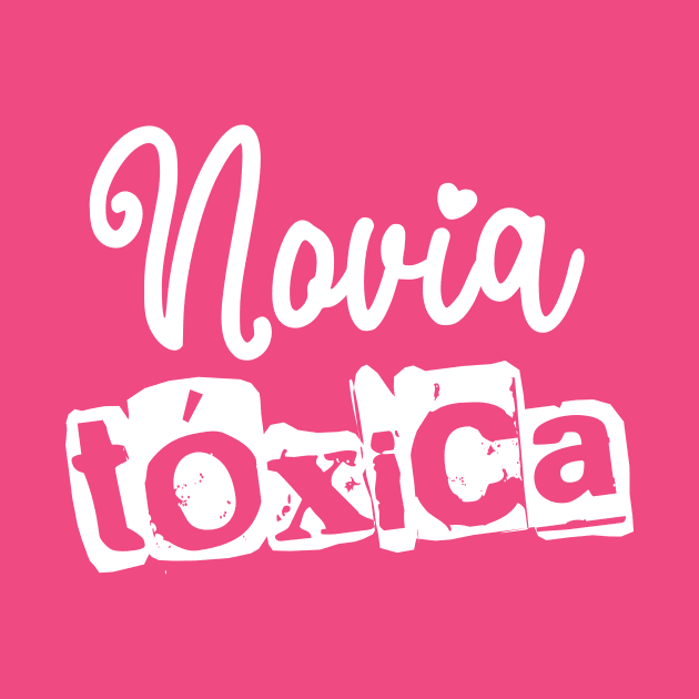 Novia Tóxica - Grunge design by verde