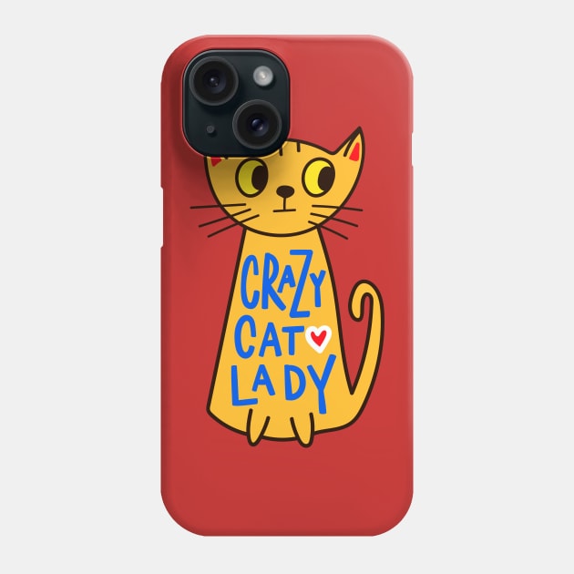 Crazy Cat Lady Phone Case by machmigo