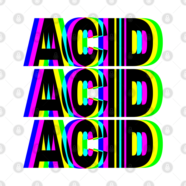 Acid by BIGUP