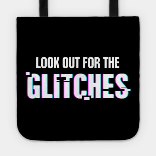 Conspiracy Theory - Glitch In The World Tote