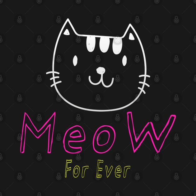 MEOW FOR EVER by CanCreate