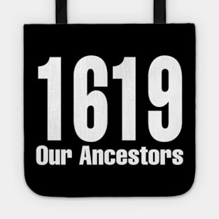 1619 Our Ancestors Tote