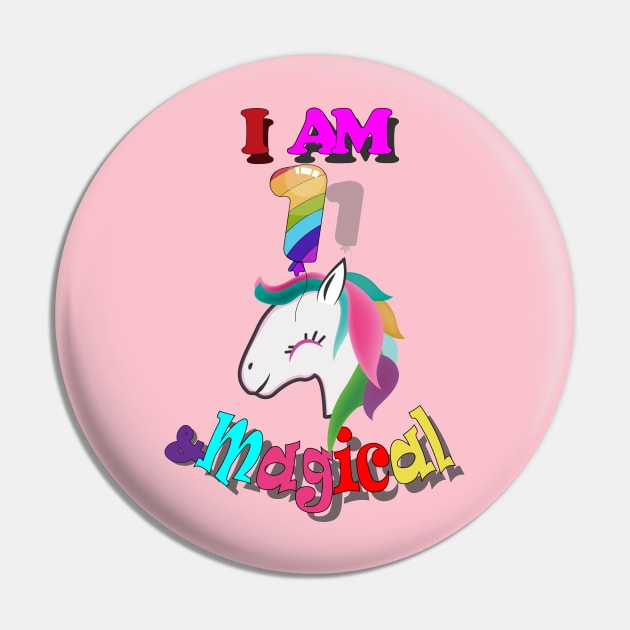 unicorn 1st birthday: I am 1 and magical Pin by bratshirt