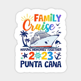 Punta Cana Cruise 2023 Family Friends Group Vacation Matching Magnet