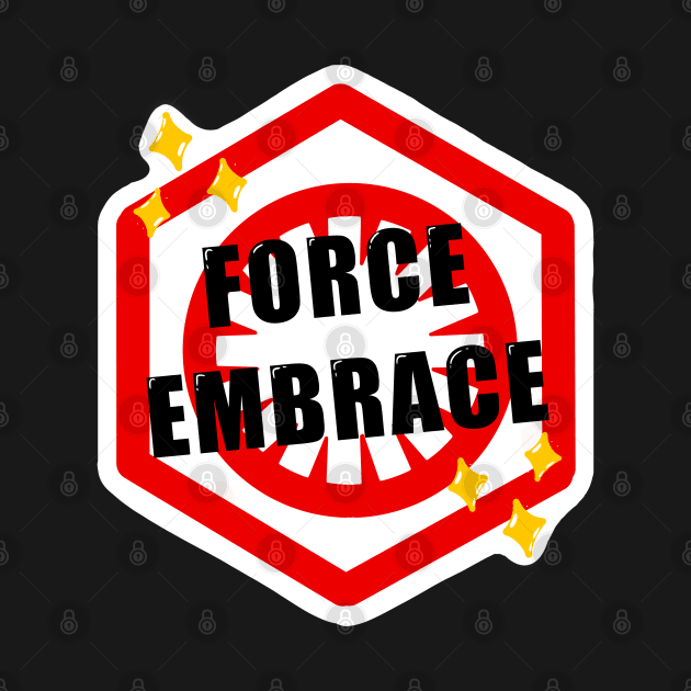 Force Embrace (White Outline) by Bushrat23