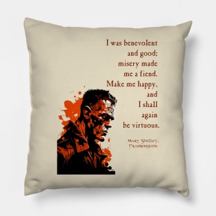 Misery made me a fiend Pillow