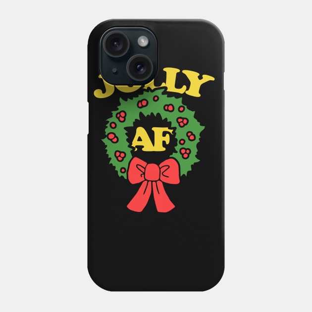 Jolly AF Christmas Phone Case by bubbsnugg