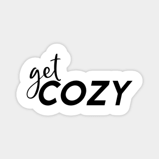 GET COZY Magnet