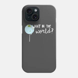 What In the World Gilmore girls Inspired Phone Case