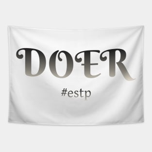 ESTP Doer Tapestry