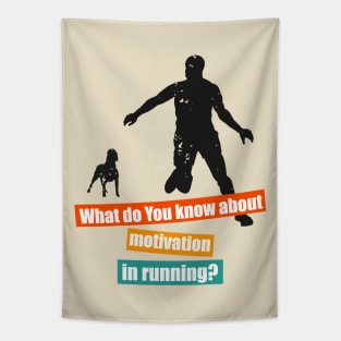 Motivation In Running Tapestry