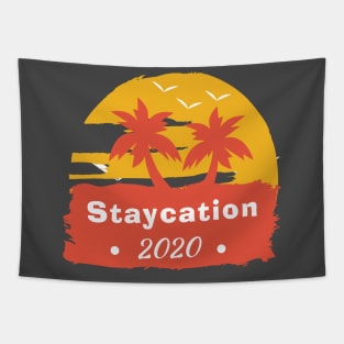 Staycation 2020 Tapestry