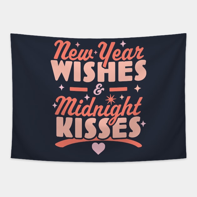 New Year Wishes and Midnight Kisses - Happy New Years Eve Tapestry by OrangeMonkeyArt