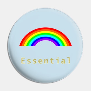 Essential Rainbow Pin