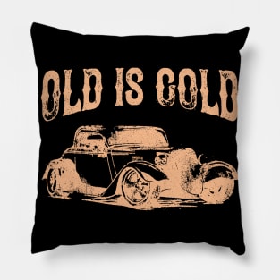 Old Is Gold Vintage Auto Oldtimer Classic Car Pillow