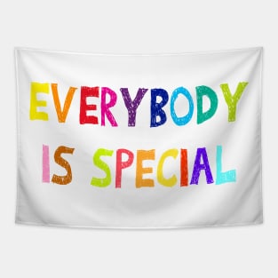 Everybody Is Special Tapestry