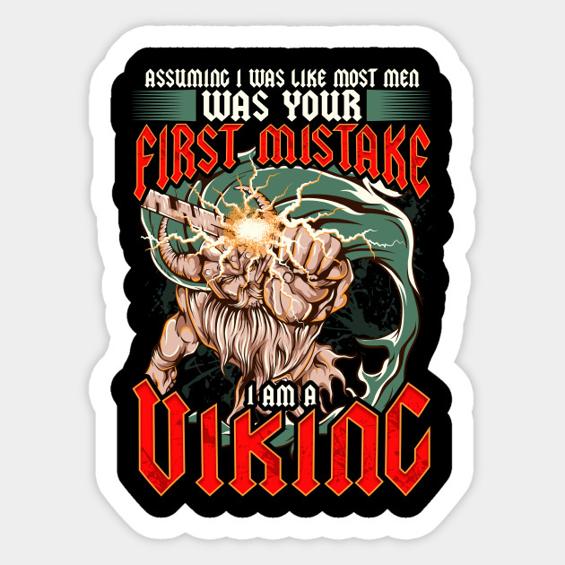 Viking Vikings Norse Funny Humor Quotes Gifts Viking Sticker