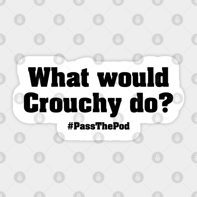 What Would Crouchy Do That Peter Crouch Podcast Black Print Peter Crouch Sticker Teepublic Но в последнее время у него не все гладко. teepublic
