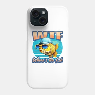 Wtf where is the fish Phone Case