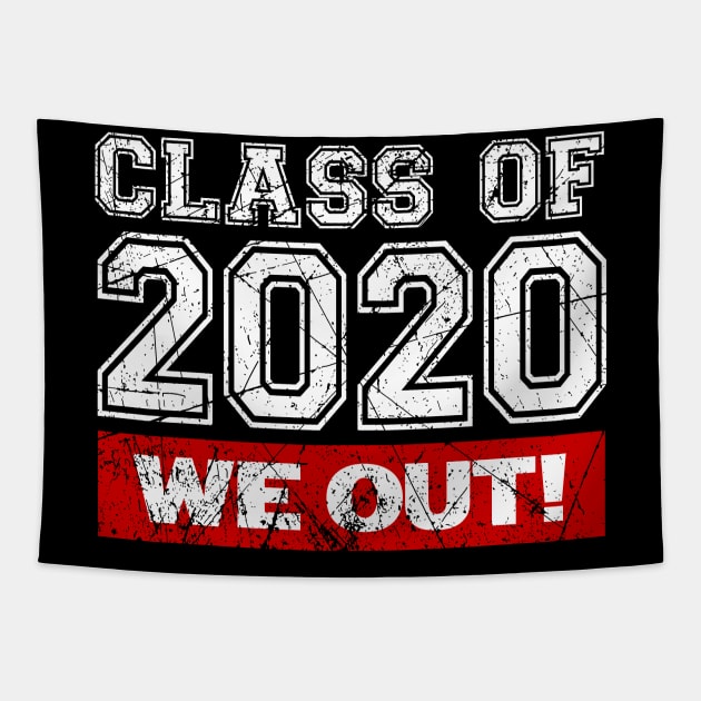 Vintage 'Class of 2020' Senior We Out Graduation Gift Tapestry by Your Funny Gifts