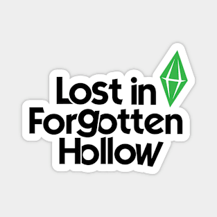 Lost in Forgotten Hollow Magnet