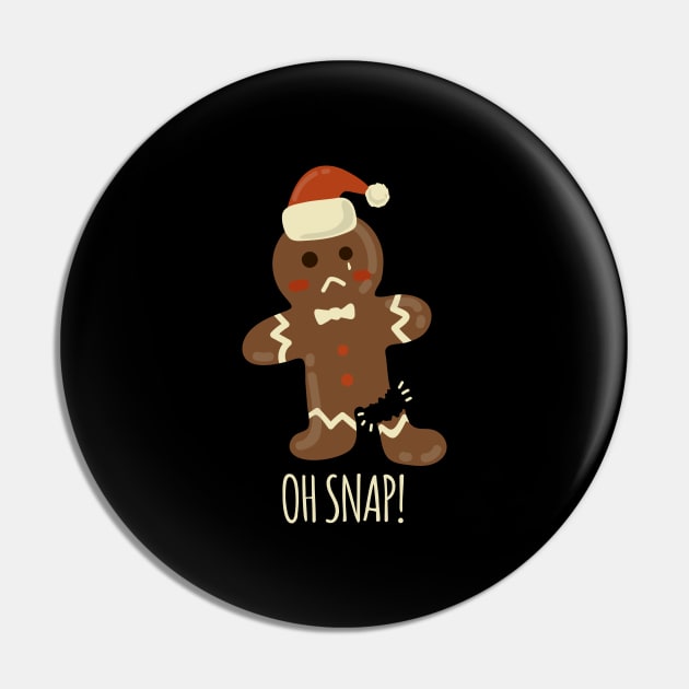 Oh Snap! Gingerbread Man Funny Christmas Gift Pin by BUBLTEES