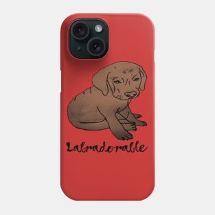 Chocolate Labradorable Phone Case