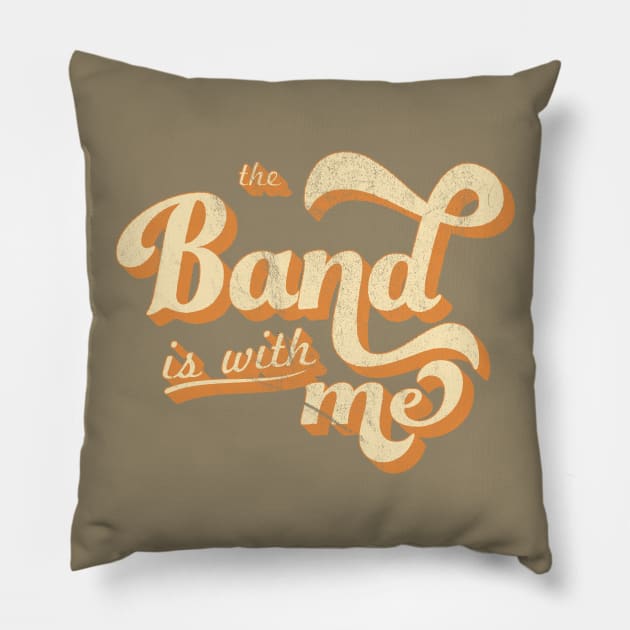 The Band is with Me Pillow by MadeByMystie