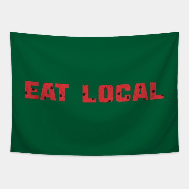 EAT LOCAL ... Watermelons Tapestry by LochNestFarm