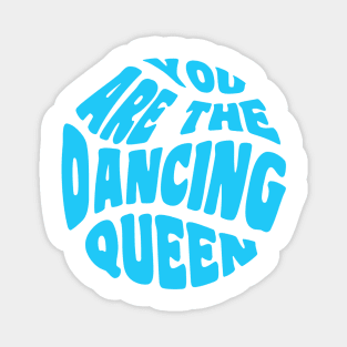 Dancing Queen Blue Magnet