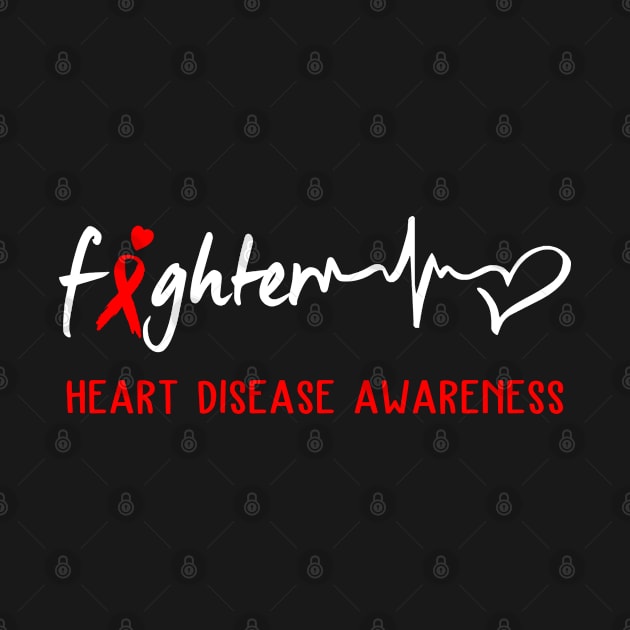 Heart Disease Awareness Support Heart Disease Fighter Gifts by ThePassion99