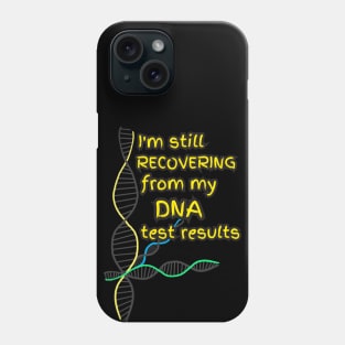 DNA Test Results Phone Case