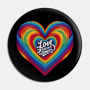 Celebrate the limitless power of love with our - Love Knows No Limits Pin