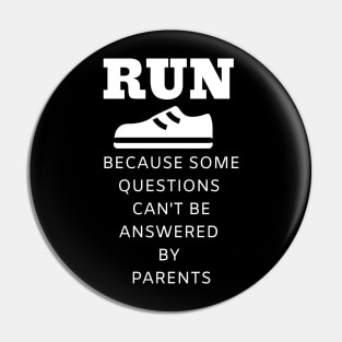 Best Funny Gift Idea for Running Lovers Pin