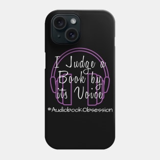 I Judge a Book by its Voice Phone Case