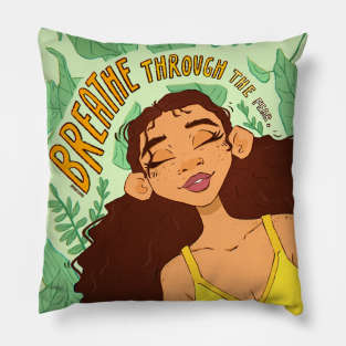 Breathe through the Fear Pillow