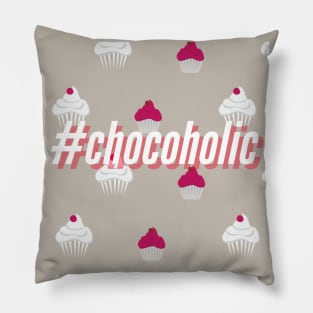 Chocoholic, I Love Chocolate Pillow