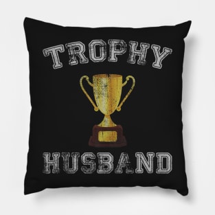 Mens Trophy Husband Funny Father's Day Dad Gift Best Husband Ever Pillow