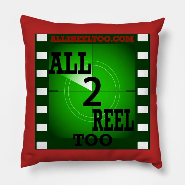 ALL2REELTOO PODCAST NEW DESIGN Pillow by CullenPark